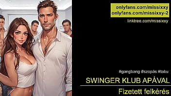 Apuval a swingerben szerepjáték Apuval a swingerben szerepjáték
