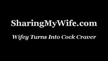 Wifey turns into cock craver Wifey turns into cock craver