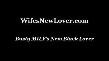 Busty milf's new black lover Busty milf's new black lover