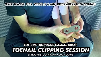 Toe cuff bondage casual bdsm toenail clipping session Toe cuff bondage casual bdsm toenail clipping session