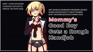Getting a hard milking handjob from my mommydom Getting a hard milking handjob from my mommydom