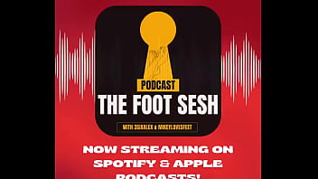 And we are live from twitter x to now spotify & apple podcasts the foot sesh podcast featuring myself & 3sixal