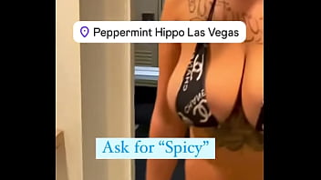 Ask for spicy come see me in person stripping at the peppermint hippo 1531 las vegas blvd s las vegas nv 89