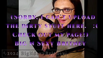 Big n sexy britney - the southern belle blowjob queen goes “high class” - promo video 1 minute teaser - sfw