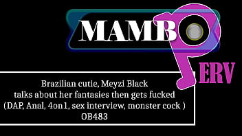 Brazilian cutie meyzi black talks about her fantasies then gets fucked dap anal 4on1 sex interview atm monster cock exotic ob483
