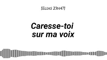 Audio pour les femmes caresse-toi sur ma voix voix d'homme voix seule asmr érotique instructions doigtage suggéré fantasme auditif