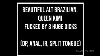 Beautiful slim alt brazilian queen kimi fucks 3 huge dicks dp anal 3on1 gapes dirty talk bbc ob339biggbabyxxx le