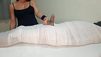 Part2 MUMMIFIED Handjob with interruption of cum for two minutes.