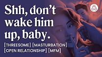 Shh, don’t him up, baby.