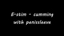 E-Stim - Abspritzen mit Penishülle