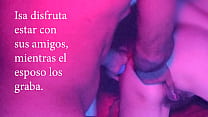 Esposa tiene sexo anal con su amigo mientras el esposo los graba