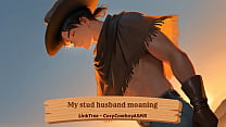 My stud husband moaning