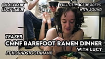 CMNF Barefoot Ramen Dinner with Lucy