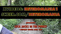 Luca Jacks In The Forest   Surprise Bonus Jerk Clip TRAILER