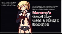 Getting a hard milking handjob from my Mommydom!