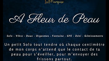 A fleur de peau french dirty talk solo female