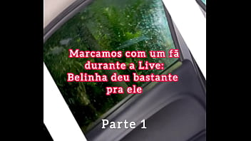 Um fã encontrou belinha vendo a live