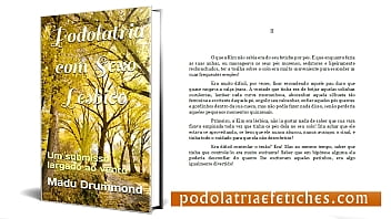 Duas lésbicas e ménage a trois com um podólatra narração de livro hot