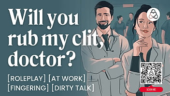 Naughty doctor makes his patient cum teasing & finger play asmr porn audio roleplay story Naughty doctor makes his patient cum teasing & finger play asmr porn audio roleplay story