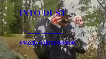 Into dust music video