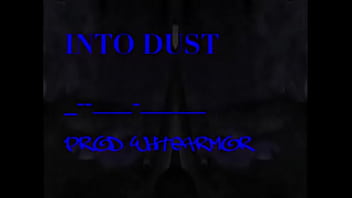 Into dust music video