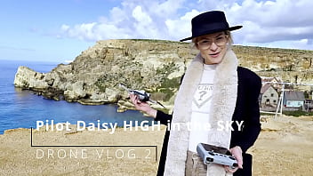 Drone vlog 2 pilot daisy high in the sky