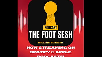 And we are live from twitter x to now spotify & apple podcasts the foot sesh podcast featuring myself & 3sixal