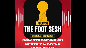 And we are live from twitter x to now spotify & apple podcasts the foot sesh podcast featuring myself & 3sixal