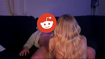 I took his virginity and made him cum inside me fast — ride a redditor #5 I took his virginity and made him cum inside me fast — ride a redditor #5