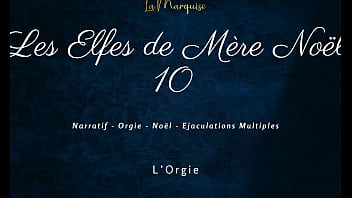 Les elfes de mère noël 10 french dirty talk orgy