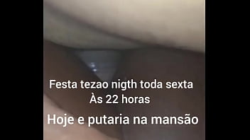 E Hoje Festa Tezao Nigth Toda Sexta Feira às 22 Horas Na Mansão De Belford Roxo Rua Messias De Souza 290 E Putaria Na M thumbnail