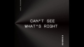 Je ne vois pas ce qui est juste