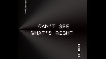 Je ne vois pas ce qui est juste