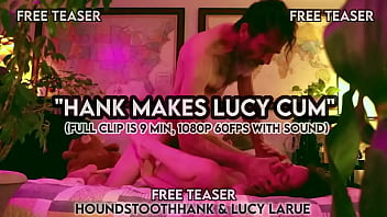 Hank Makes Lucy Cum thumbnail
