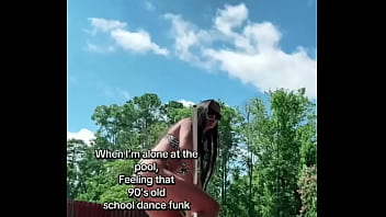 When i’m alone at the pool feeling that 90s old school funk