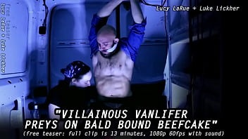 Villainous vanlifer preys on bald bound beefcake