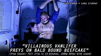 Villainous vanlifer preys on bald bound beefcake