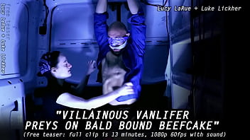 Villainous vanlifer preys on bald bound beefcake