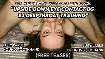 Upside Down Eye Contact Bg Bj Deepthroat Training thumbnail