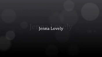 Jenna lovely