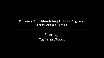 Prisoner gets mandatory hitachi orgasms from doctor tampa yasmine woods