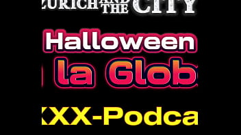 Halloween a la globe – xxx podcast