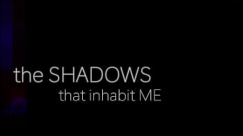 As sombras que me habitam