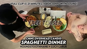 Cmnf overhead candid spaghetti dinner