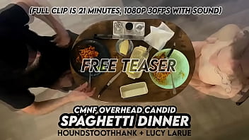 Cmnf overhead candid spaghetti dinner