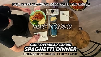 Cmnf overhead candid spaghetti dinner