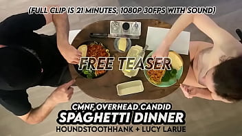 Cmnf overhead candid spaghetti dinner