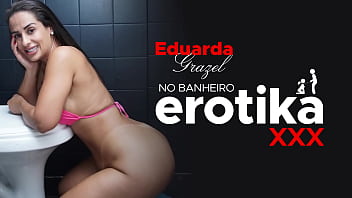 Eduarda grazel no banheiro da erotikaxxx traier veja cena completa no xvideosred