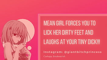 Hot Bully Girl Makes Fun Of You For Having A Tiny Dick Then Makes You Worship Her Feet Joi Audio thumbnail