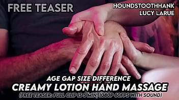 Age gap size difference creamy lotion hand massage